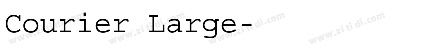 Courier Large字体转换